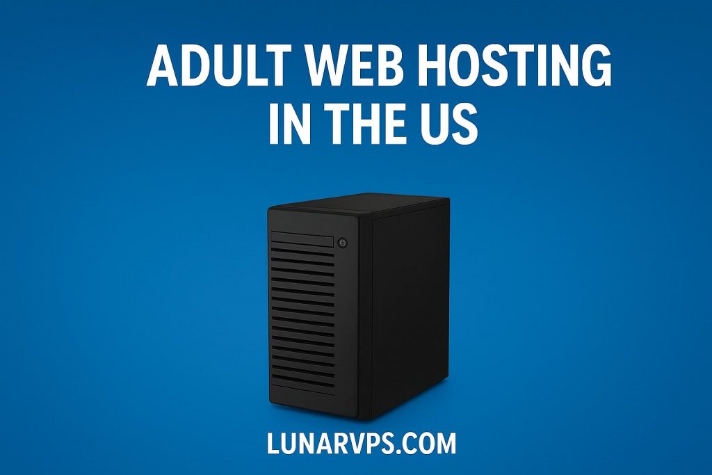 adult web hosting in US