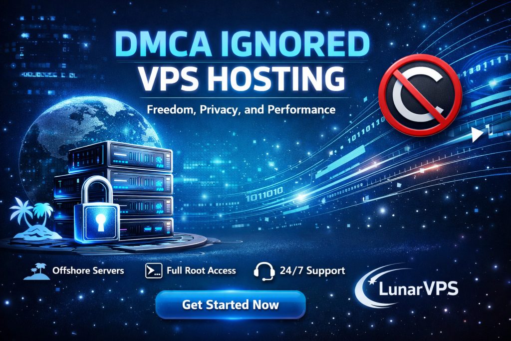 DMCA Ignored VPS Hosting